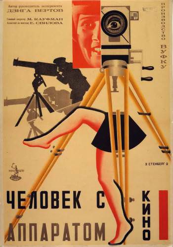 Man with a Movie Camera by Dziga Vertov