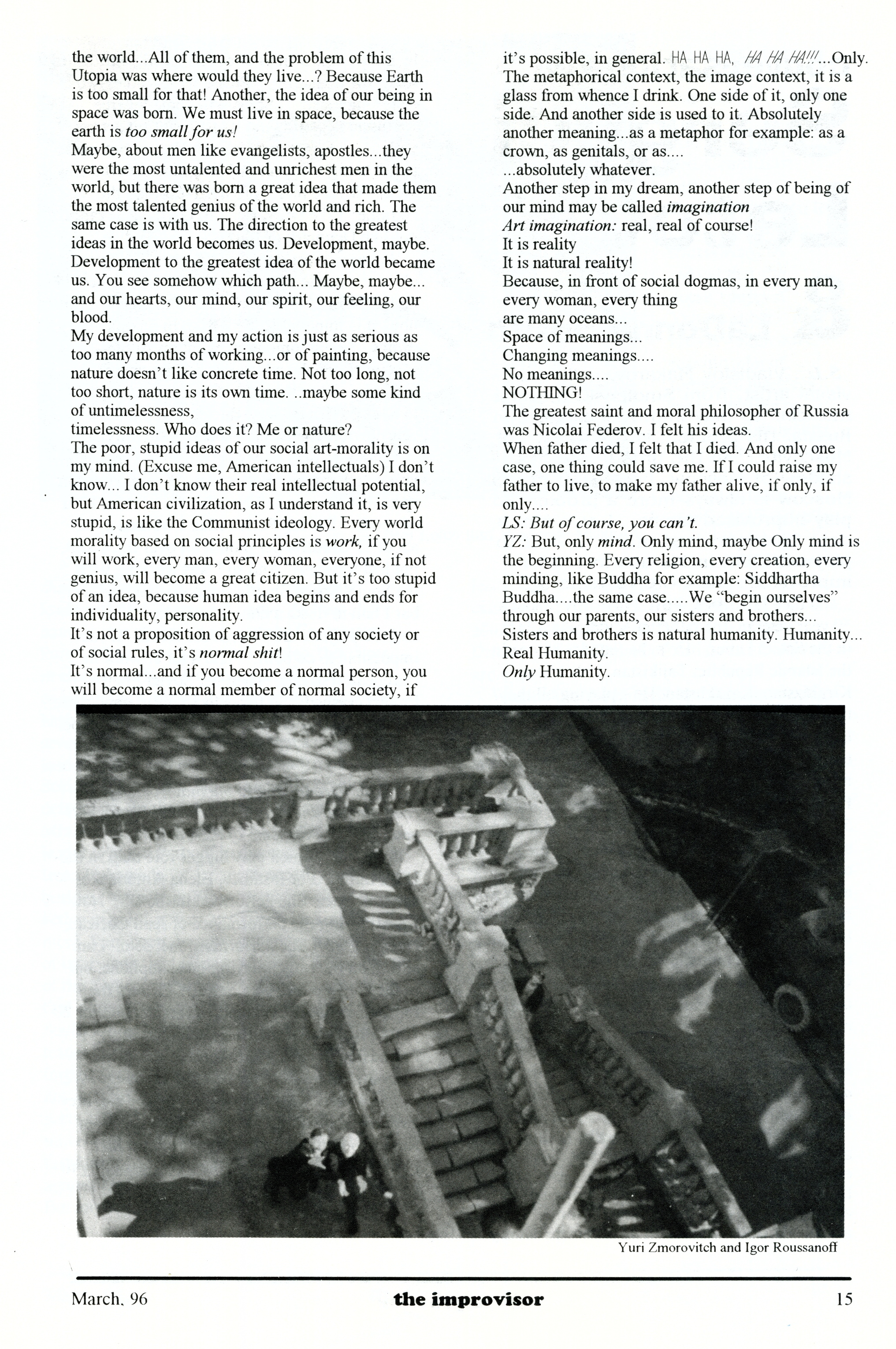 YURIY ZMOROVYCH. Lesbian Bearing or Orpheus Profecy. (chronical hallucination of 1994-95), The International Journal of Free Improvisation Volume XI, 1996 - the IMPROVISOR, p. 15